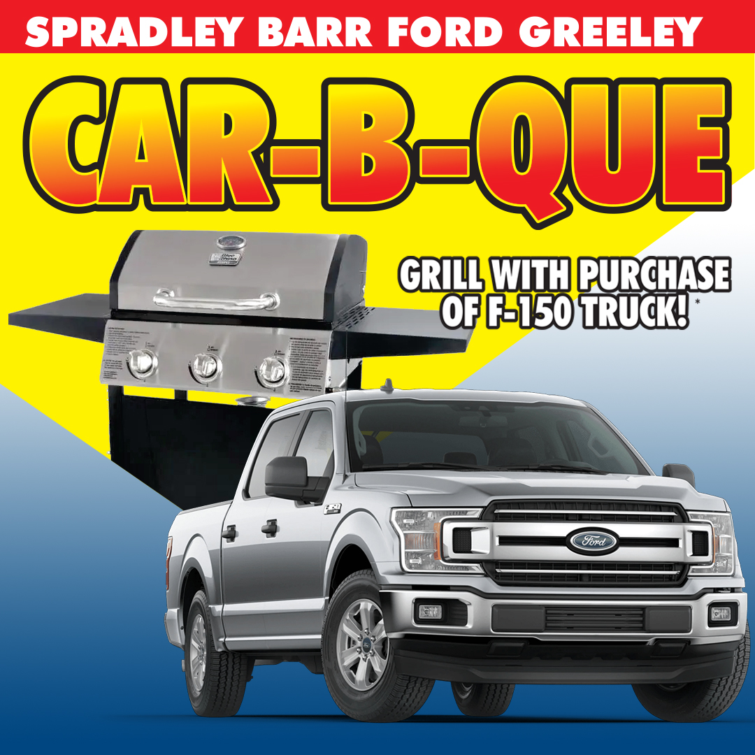GreeleySB's tweet photo. During our CAR-B-QUE sales deal, you can get a grill with the purchase of 2020 Ford F-150.

Stop in today and check it out: https://t.co/1IvfLsmOVd https://t.co/3kjQRj76nQ