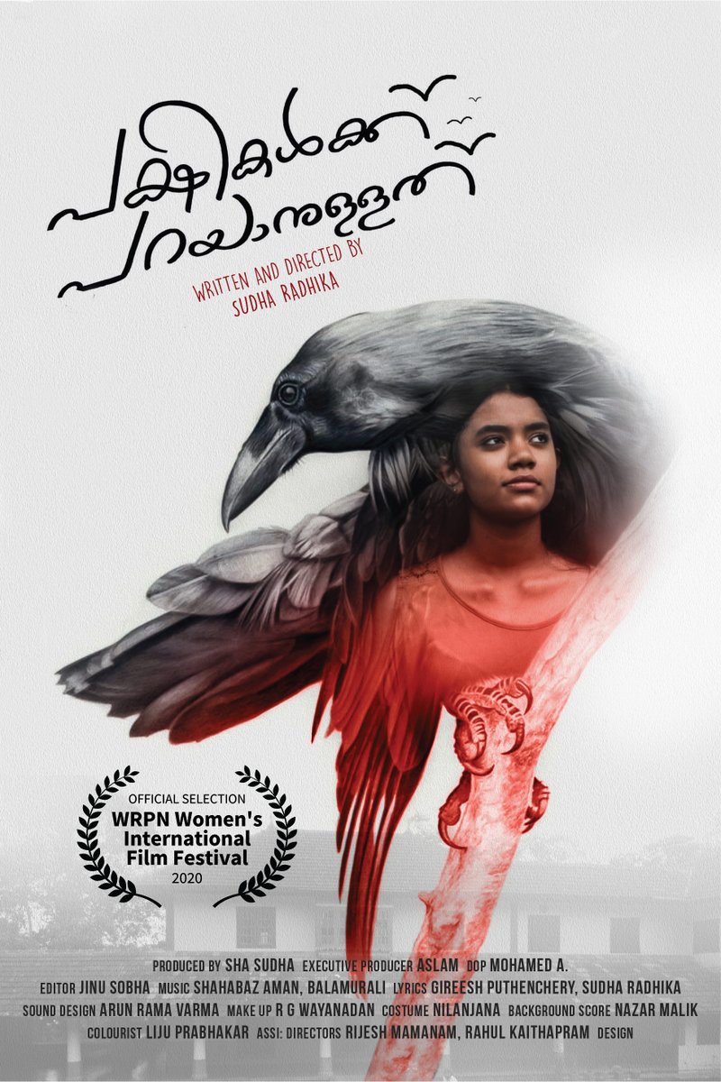 Pakshikalkku Parayanullath - What the birds want to say, a Malayalam feature in which I co-operated as the Creative Head, got Official Selection to @WrpnF WRPN Women's International Film Festival! via FilmFreeway.com HURRAY!

#CreativeHead #FilmFestival #OfficialSelection