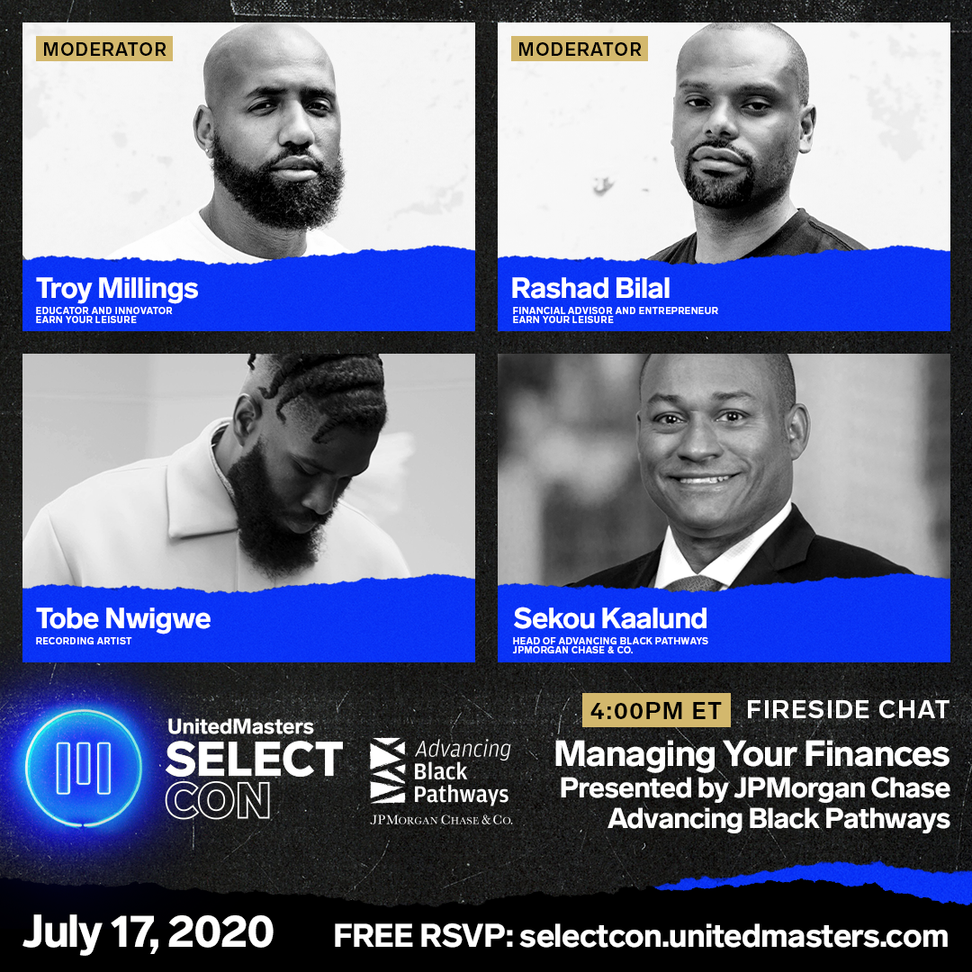 unitedmasters's tweet photo. Knowing how to manage your finances are key to a successful career in music. We’ve teamed up with @jpmorgan @Chase #AdvancingBlackPathways for this fireside chat featuring @EarnYourLeisure @TobeNwigwe & #SekouKaalund💰
#SelectCon
Watch Now: https://t.co/sFNd3cqenU https://t.co/LfSoC4PQ8x