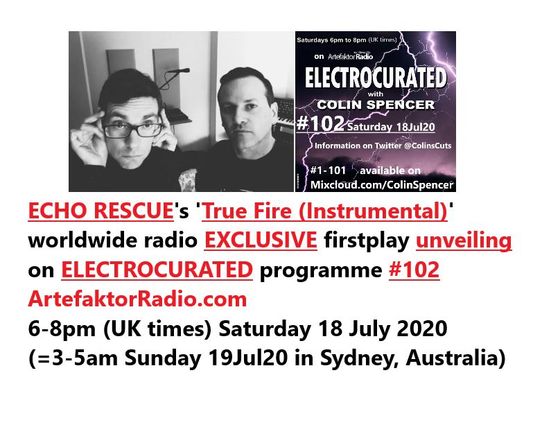 ColinsCuts's tweet photo. #EXCLUSIVE
#EchoRescue
'#TrueFire (#Instrumental)'
gets its worldwide #radio firstplay unveiling on
#ELECTROCURATED #102
on
@ArtefaktorRadio.com
6-8pm UK Sat 18Jul20
=3-5am Sun 19Jul20 #Sydney #Australia
#DiscoverAndRemember
#TheWaitingRoom was on #99 https://t.co/EVqeRBbRhc https://t.co/aMpTHDOPN1