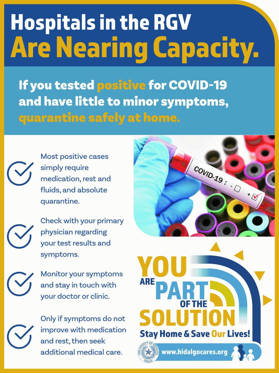 HidalgoCountyTX's tweet photo. Hidalgo County - we need your help! As you know, our hospitals are nearing capacity. If you have COVID-19 &amp; have little to minor symptoms, please quarantine safely at home. Only seek treatment if your symptoms do not improve. Always consult with your Primary Physician. #stayhome https://t.co/uh371cxDDK