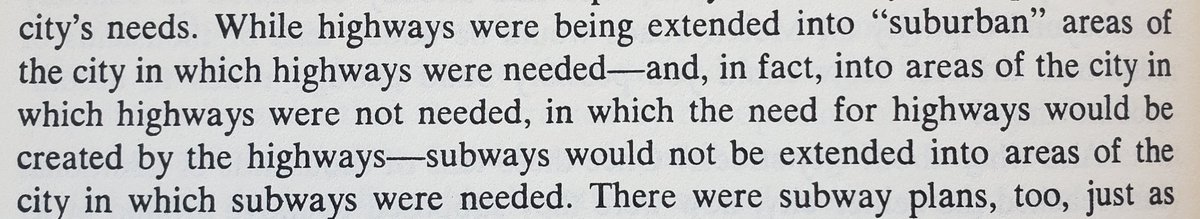 "[I]nto areas of the city in which highways were not needed, in which the need for highways would be created by the highways"
