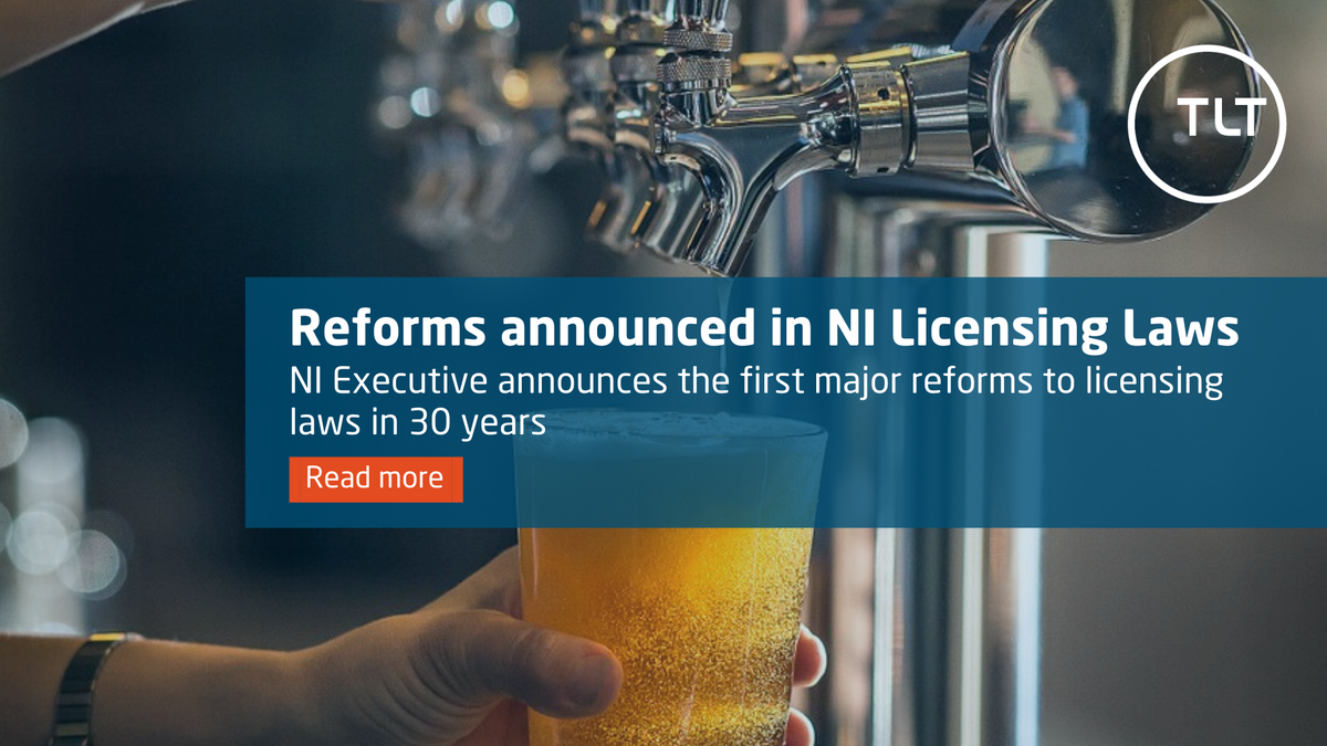 As the NI Executive announces the first major reforms to NI liquor licensing laws in over 30 years, we look at the key changes and what this means for the hospitality industry. #NIHospitality #Licensing tltsolicitors.com/insights-and-e…