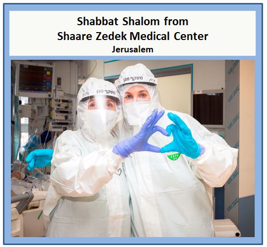 Shabbat Shalom from Shaare Zedek Medical Center!