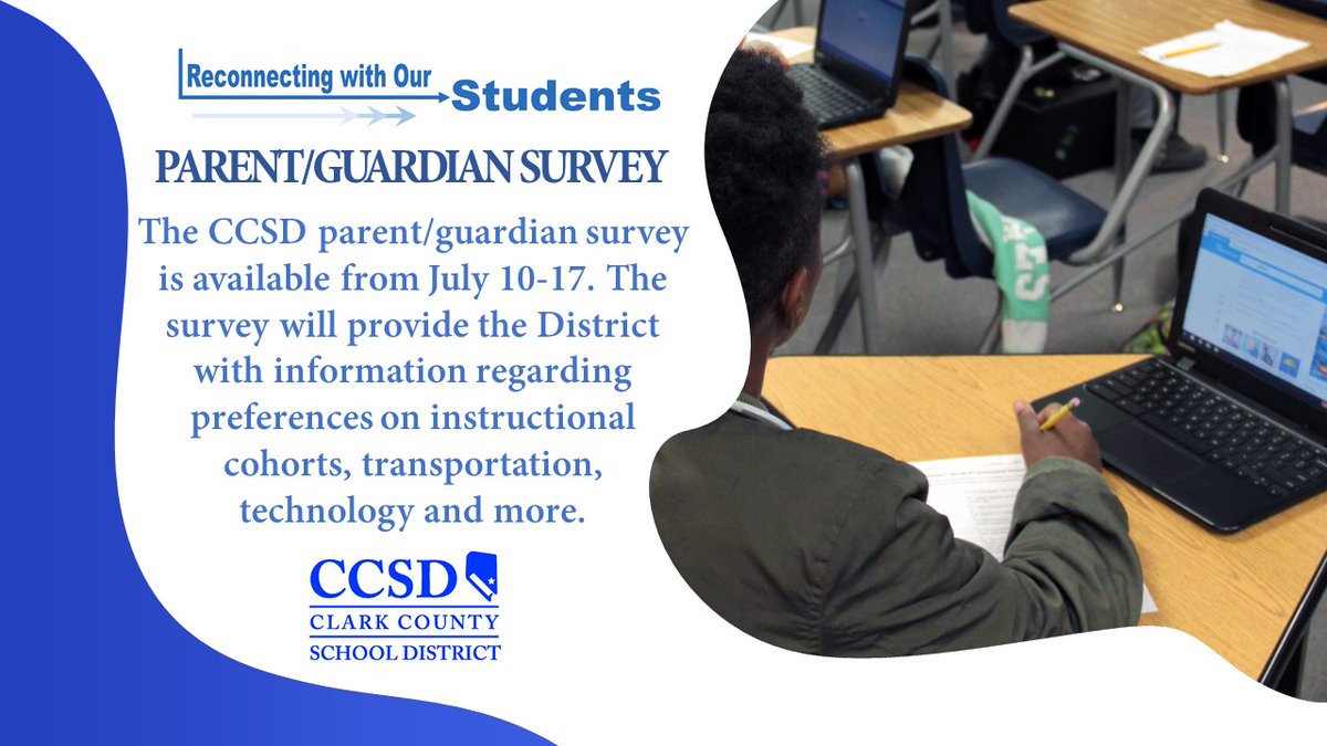 The DEADLINE for the CCSD Parent/Guardian Preference Survey is TODAY by 5 p.m. The survey will be available at ccsd.net and will provide the District with information regarding preferences on instructional cohorts, transportation, technology &amp; more. Please share!