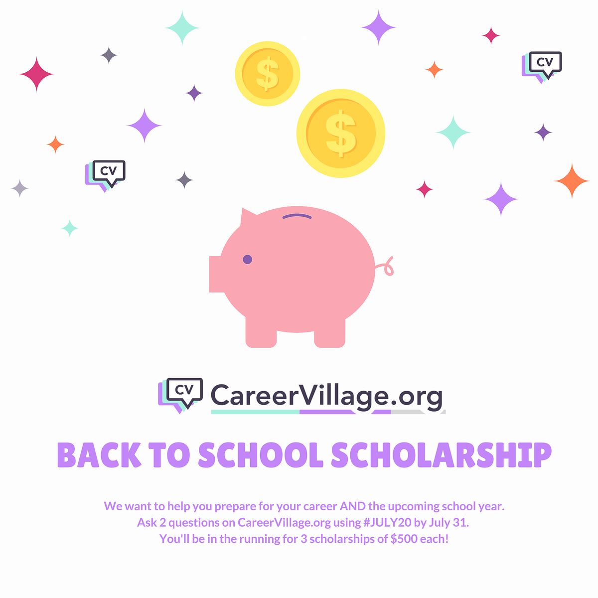 2020 has been a tough year for students. We want to help them get career advice &amp; get ready for school so we're offering 3 scholarships of $500. 
STUDENTS- post two questions on CareerVillage.org by July 31 using #JULY20. For more info, please view bit.ly/2DQuhPu.