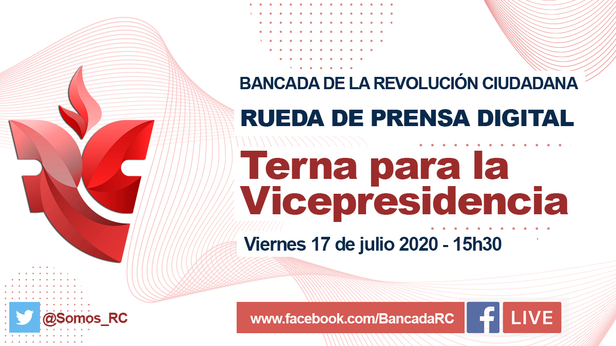 somos_rc's tweet photo. 🔴 Hoy 15H30🕞, todos invitados a la rueda de prensa digital de la Bancada de la #RevoluciónCiudadana. Haremos pública nuestra postura sobre la terna para la Vicepresidencia enviada por el Ejecutivo. #TERNAilegítima  

📺 Síguela ENVIVO por https://t.co/bBk3GEBbMm https://t.co/QMVkrNvcOz