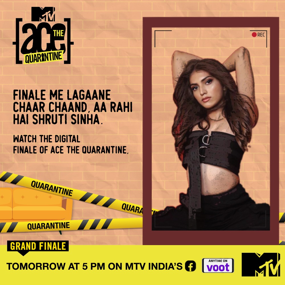 MTVAceOfSpace's tweet photo. Shruti Sinha karegi cameo in the Digital Finale of #MTVAceTheQuarantine. Aap audience ka part banne ke liye taiyaar ho?

Dekho #MTVAceTheQuarantine ka Finale on MTV India’s Facebook LIVE at 5 PM tomorrow! https://t.co/z5NS44owWt