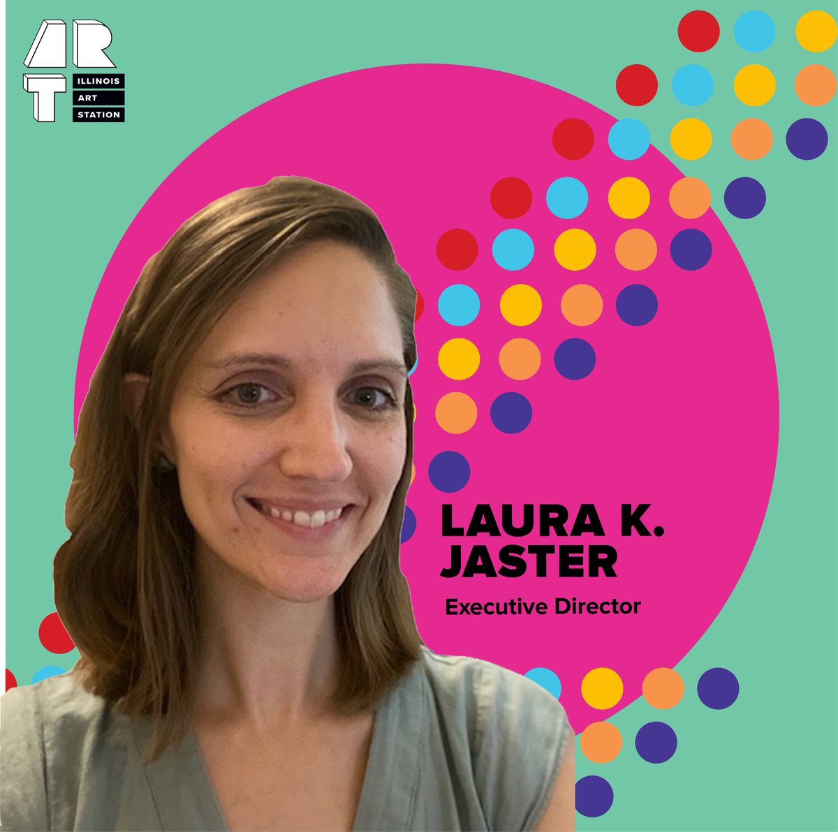 ”There is no greater moment than when a child discovers something new about themselves and the world around them through art.” -Laura K. Jaster, Illinois Art Station Executive Director