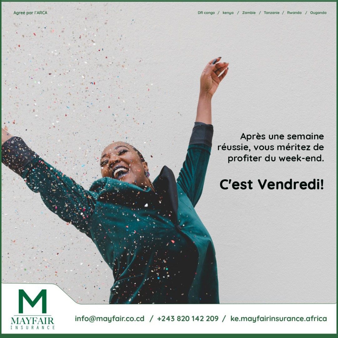 MayfairSa's tweet photo. C'est vendredi ! Passez un bon week-end !
#Mayfair #MayfairInsuranceCongo #RDC #Assurances #Vendredi https://t.co/yUULuQO8lv
