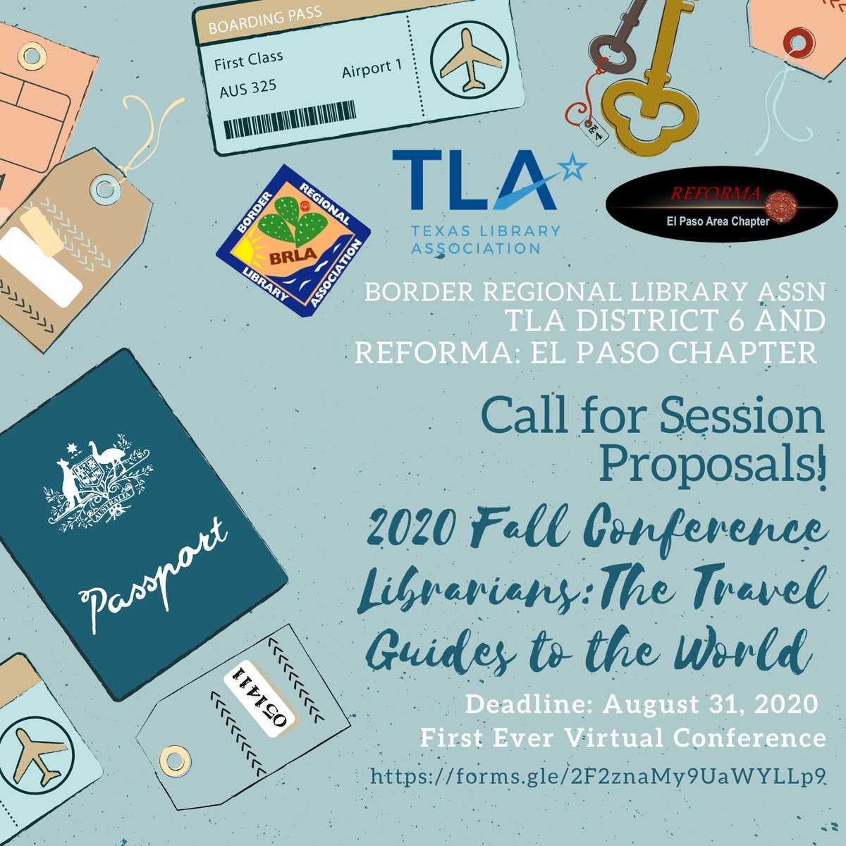 BRLA, TLA District 6 and Reforma: El Paso Chapter are asking for session proposals for our 2020 Fall Conference. It will be our first ever Virtual Conference.

Consider making a proposal!

The google form link is here:
forms.gle/2F2znaMy9UaWYL…