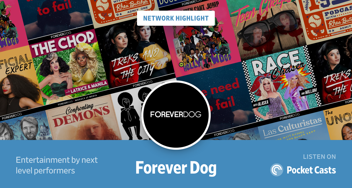 pocketcasts's tweet photo. This week's #NetworkHighlight is @ForeverDogTeam. They're creating comedy, culture, and entertainment with some of the most passionate artists. Check out their podcasts here: https://t.co/DdxUf0D6MJ https://t.co/HPmq7D0k4J