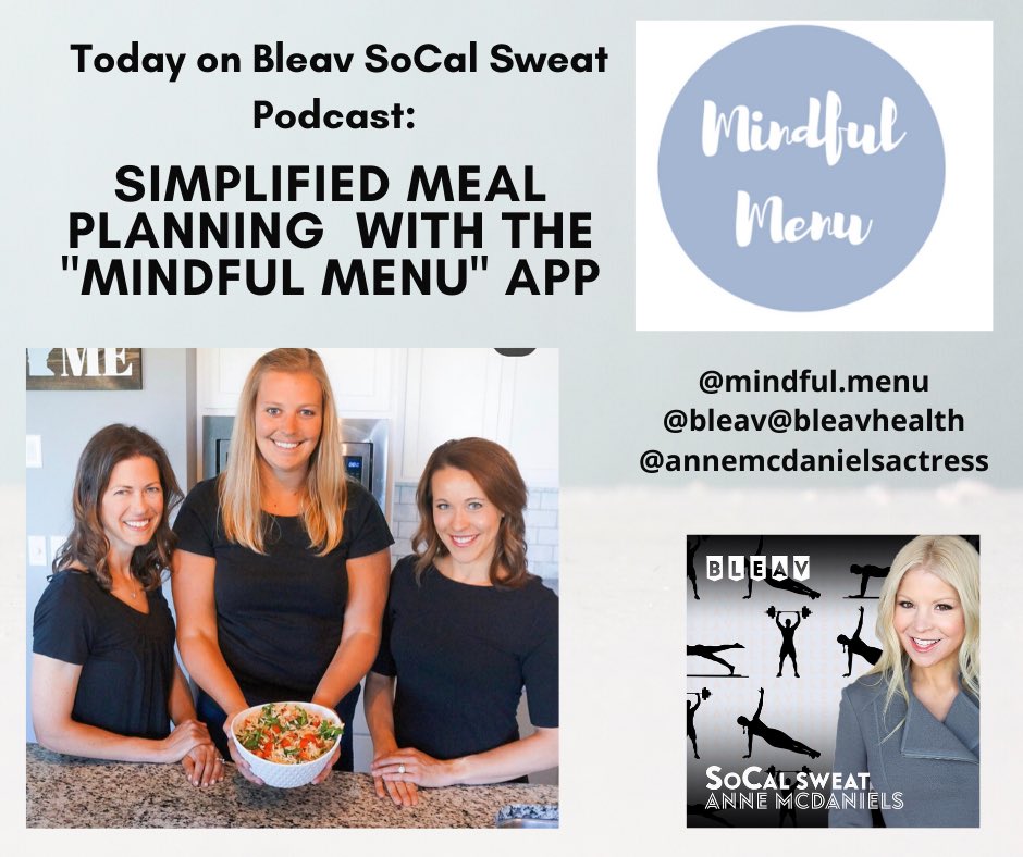 annemcdaniels's tweet photo. Now on @BleavPodcasts #SoCalSweat: #MindfulMenuApp #simplifies #mealplanning by saving #time & #money with less #waste, #reducing #stress, and keeping track of #nutrition #macros. The #MindulMenuApp helps you plan with weekly #recipes, #grocerylists, etc! https://t.co/l97Bz258W1 https://t.co/FgmXGFNsUA