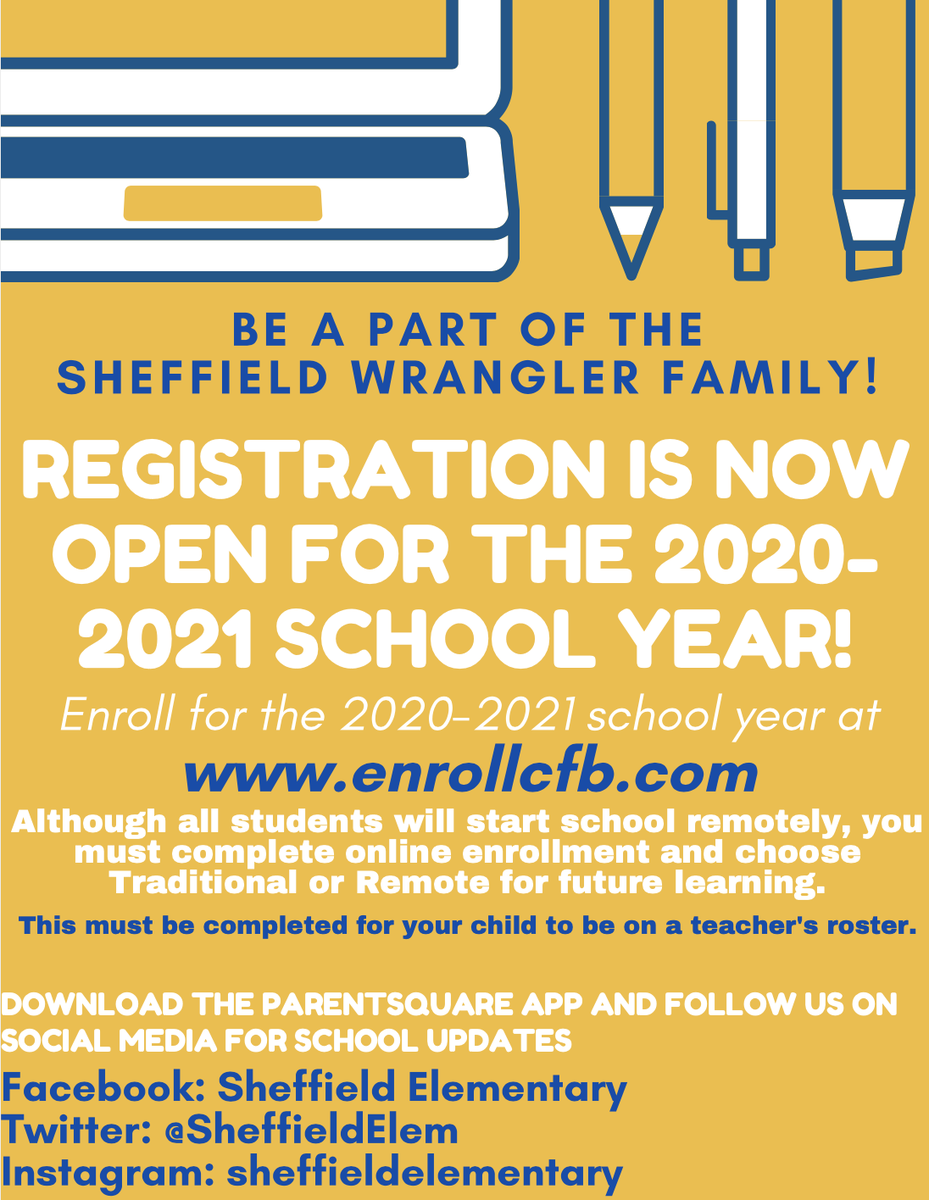 SheffieldElem's tweet photo. Parents,
It's time to register your student for the 2020-2021 school year! Remember to enroll at https://t.co/8skFR8eh7I and choose Remote Learning or Traditional Learning for future learning. This must be completed for your student to be on a teacher's roster. #cfbisd https://t.co/ak4bqqq3KP