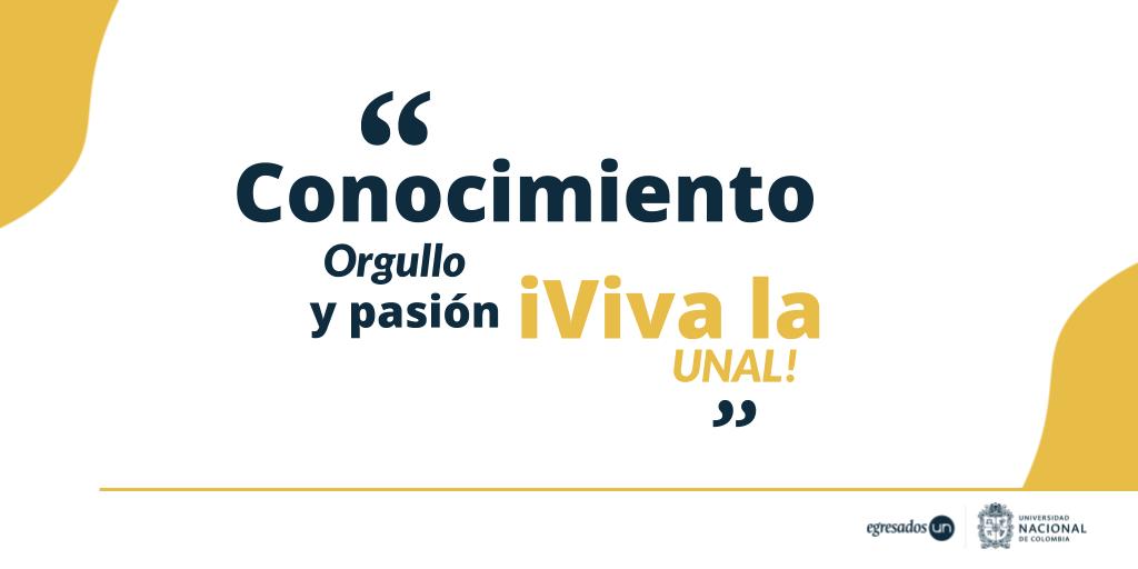 EgresadosUN_Nal's tweet photo. Nos unimos a la Twitteraton para expresarle al país y al mundo, el orgullo que representa formar parte de la Universidad Nacional de Colombia 👏👏

#SomosOrgulloUNAL #SomosUNAL #EgresadosUNAL https://t.co/0Zm6fggPFZ