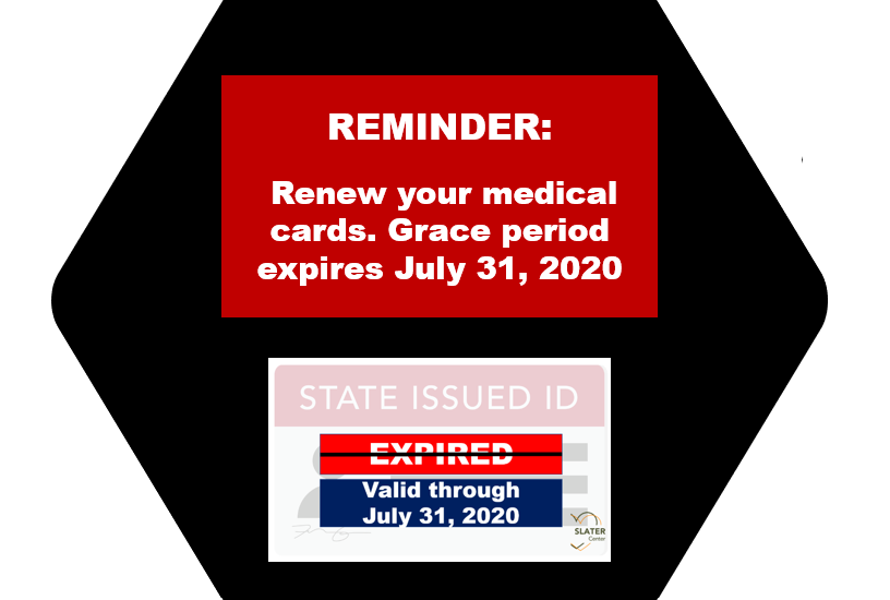 Slater_Center's tweet photo. Remember to renew your medical card. The grace period for using expired cards in RI is set to end July 31, 2020. #SlaterCenter #CannabisCommunity #CannabisIsMedicine #LiveBetterNaturally https://t.co/nNw4vXX5MF