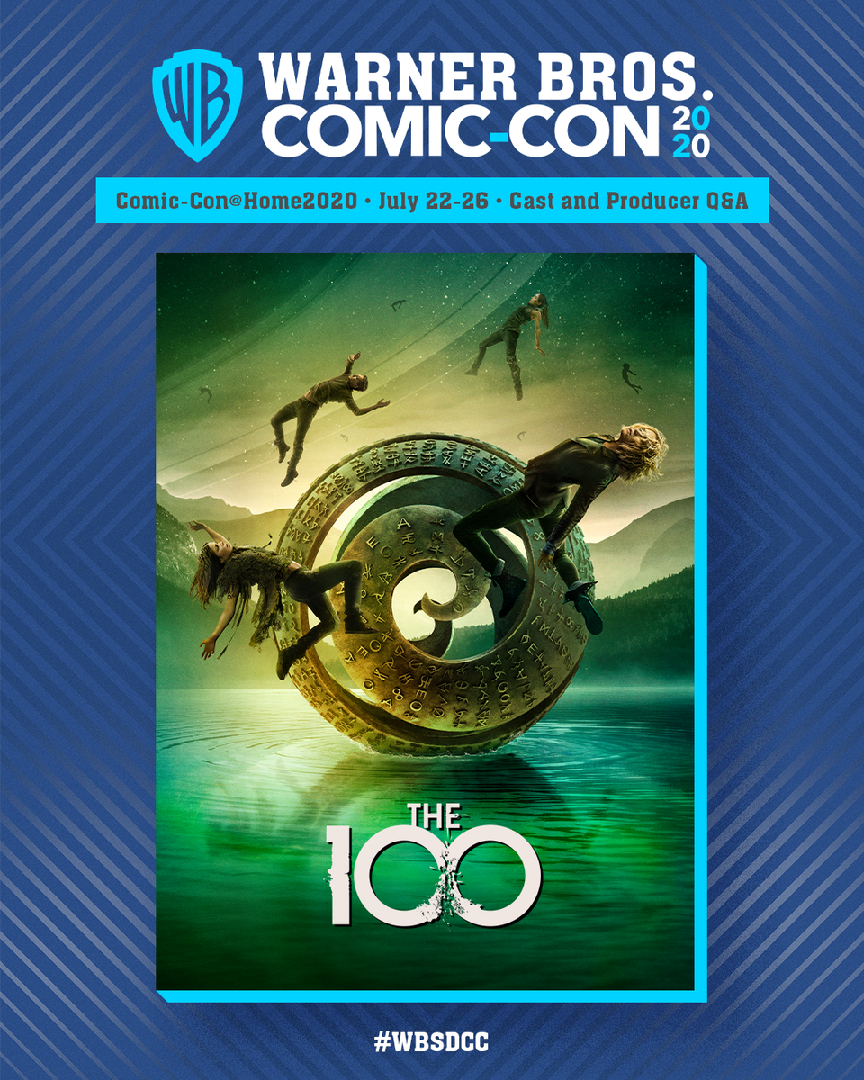 cwthe100's tweet photo. Get ready for The 100 at Comic-Con @ Home 2020! #CWSDCC #WBSDCC https://t.co/Sp71z5oGQA
