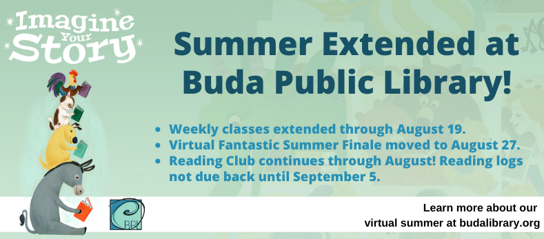 Summer at Buda Public Library has been extended! With the delayed start to the school year, we figured we could all enjoy more summer fun. 

Learn more and download your reading log here: budalibrary.org/224/Summer-at-…