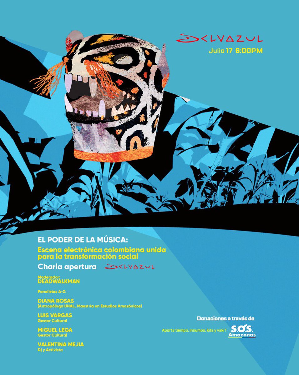 Deadwalkman's tweet photo. Estaré cómo Host del lanzamiento de  #SelvaAzul hoy a las 6:00pm hora 🇨🇴
4 días con un line up poderoso en pro del Amazonas.
Luego, @sonicotechsound mi parcero @truncate_la y más amigos 🙌🏻
¡Nos vemos a las 6! https://t.co/NiA4RaUadr