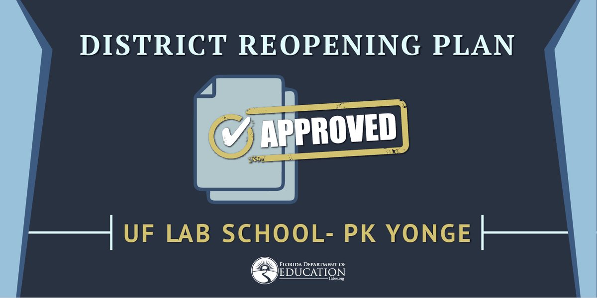 EducationFL's tweet photo. The Innovative Reopening Plan for P.K. Yonge @UF Lab School is approved by @EducationFL! Thank you for your commitment to excellence &amp; innovation in support of student achievement as we return to school in the fall. https://t.co/Kve66kj4FW

@richardcorcoran 
#reopenFLschools https://t.co/n87LArG4PB