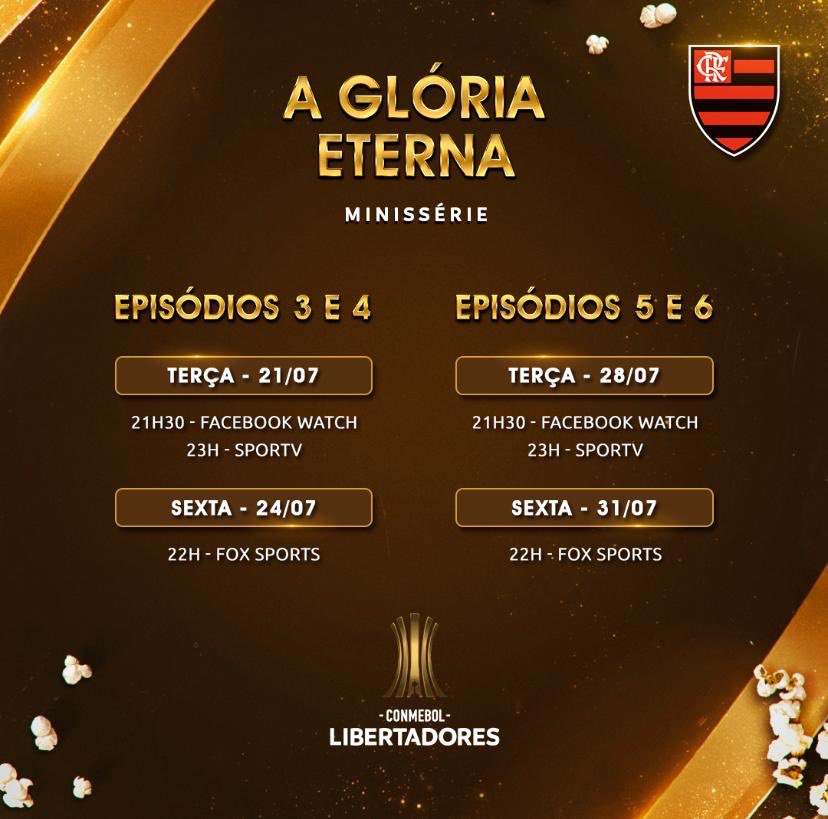 Flamengo's tweet photo. Anota na agenda, Nação! 

Na terça-feira (dia 21 de julho), às 21h30, serão exibidos, na nossa página do Facebook, os episódios 3 e 4 da minissérie produzida pela Conmebol, “A Glória Eterna”. Não perca! 

#GloriaEterna #CRF https://t.co/veIvv3oR1u