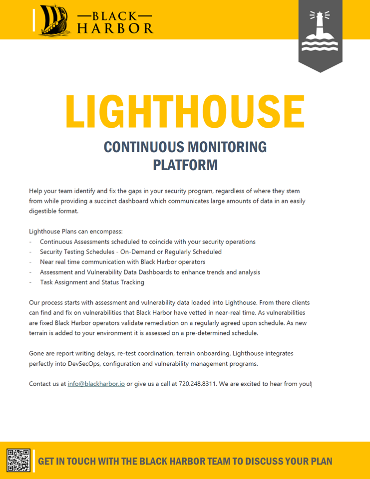 Introducing... Lighthouse! Black Harbor's continuous network security monitoring solution for businesses. Stay in constant communication with our team while tracking vulnerabilities and assigning tasks to your team.

#hacker #infosec #cybersecurity #pentest