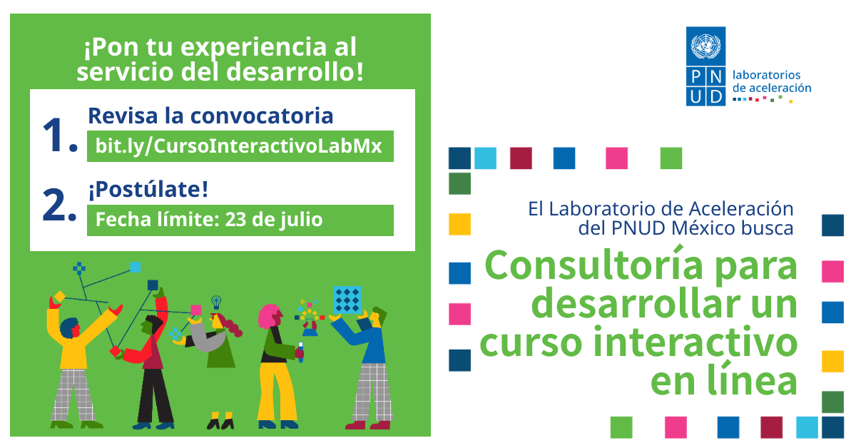 PNUD_Mexico's tweet photo. ¡Pon tu experiencia al servicio del desarrollo! Participa en la convocatoria del Laboratorio de Aceleración para crear un curso interactivo en línea💻📚. 
📱 Consulta la convocatoria https://t.co/tCU6jcRUdR
📎 Envía tu propuesta antes del 23 de julio https://t.co/xdFShKgohr