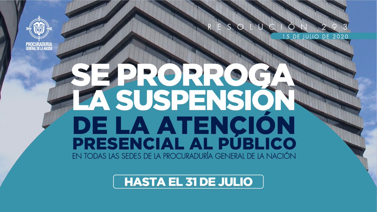 PGN_COL's tweet photo. La @PGN_COL prorrogó la suspensión de la atención presencial al público en todas sus sedes hasta el 🗓 31 de julio. 

Recuerde denunciar a través de la #SedeElectrónicaPGN: https://t.co/F6IiNehZsM https://t.co/L6eI2tO9WY