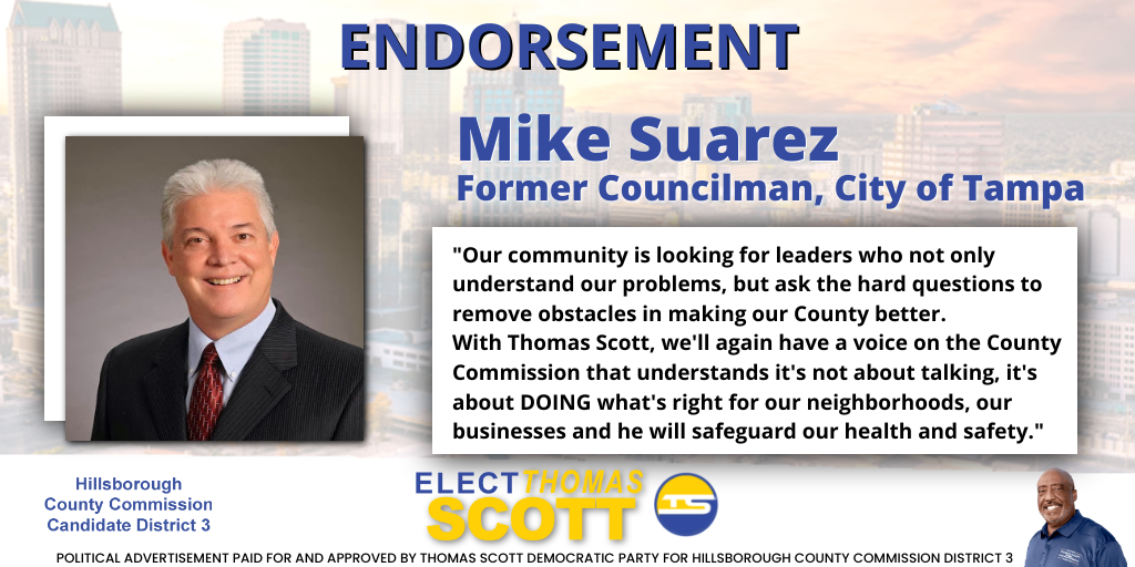 ElectTScott's tweet photo. ENDORSEMENT ANNOUNCEMENT! @mikefortampa is a community leader who has earned the trust of his constituency. I am pleased that he has chosen to endorse me—a continuation of proven community leadership.
#ElectThomasScott
#RecognizedExperience
#ProvenLeadership
#Tampa
#District3 https://t.co/FKOS5NAFX7