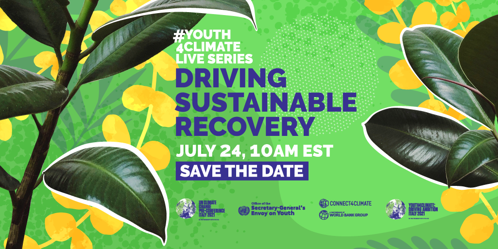 SDSNYouth's tweet photo. Episode 2 of #Youth4ClimateLive Series is just around the corner!

On July 24, join @Connect4Climate @PreCop26ITA @UNYouthEnvoy and amazing speakers to discuss how we can drive sustainable recovery 💚🙌💙

Learn more ➡️ https://t.co/00spRWKyOj

Register ➡️ https://t.co/g8iNoDXoSB https://t.co/MyUCwv7ubc