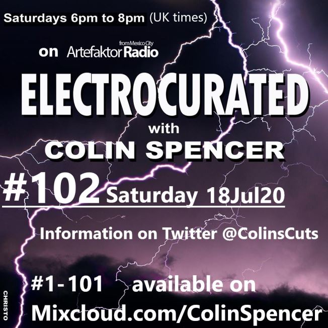 ColinsCuts's tweet photo. #NewMusic+#Promos
on
#ELECTROCURATED programme #102
on
@ArtefaktorRadio.com
6-8pm (UK times)
Saturday 18 July 2020
include #OnlyYou, the next single, by
#SombreMoon

#DiscoverAndRemember @Sombremoon

Before then, how about #84 https://t.co/qoORwMdJpy

#ElectronicMusic #synthfam https://t.co/tsRQ7JofdJ