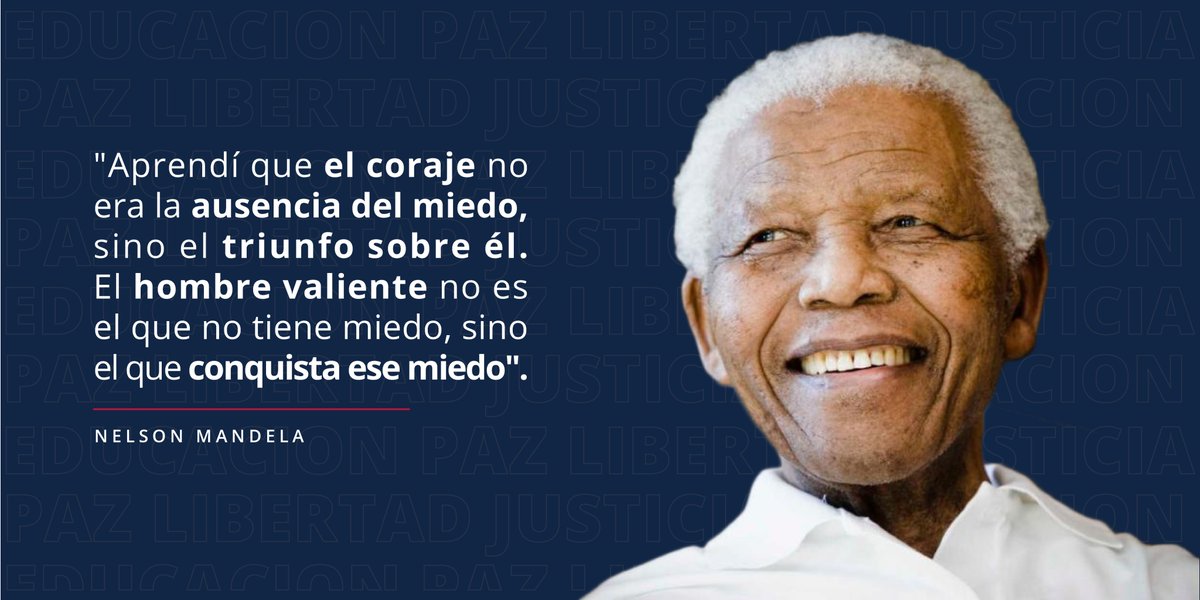 Introducir 63+ imagen frases de nelson mandela sobre el miedo - Abzlocal.mx