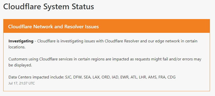 briankrebs's tweet photo. Cloudflare appears to be having a major outage right now. Seems DNS related. Not clear the cause. They say they're working on it. https://t.co/szGykJNaC8 https://t.co/0ui6krziGB