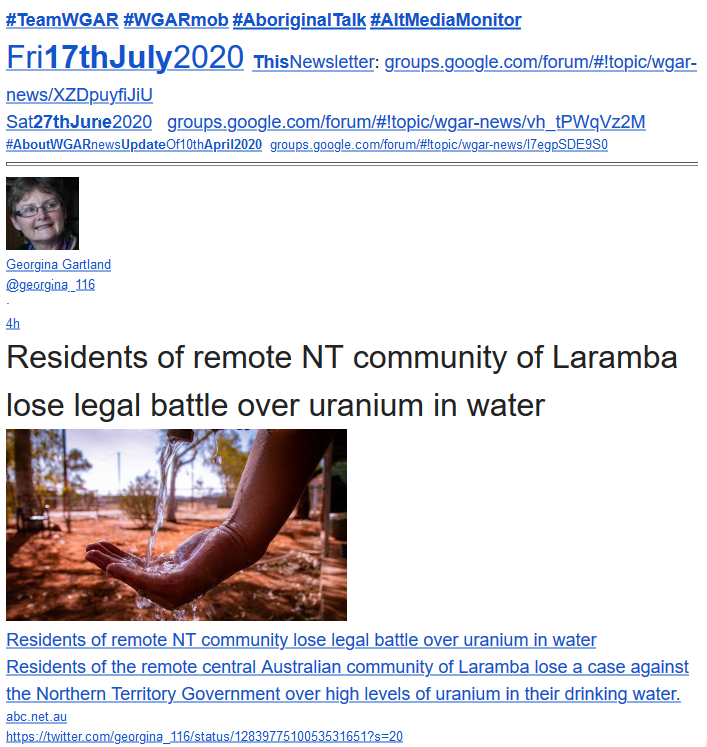 WgarNews's tweet photo. @lynlinking @georgina_116 @JonesHowdareyou @anne_clothier @Michz45 @WhteRbbnAdvocat @LadyPoop2 @janettj777 @FatherBob @RachelQuayle08 @NITV @mouseroaring @rjstrikers @RightsLGBTI @BethanyinCBR @Loud_Lass @L_DeWeaver @IAF__FAI @woollogirl @rationalbitch #WGARcompilation ft PostsBy #GeorginaGartland: | #RemoteNTcommunity of #Laramba lose #LegalBattle over #UraniumInWater | '#LackOfMoney': 43% of #AboriginalPpl in #RemoteCommunities have #GoneWithoutFood | #RaiseTheAge of #CriminalResponsibility | #NTTreaty https://t.co/W2XZlyN2tW https://t.co/tgzus0uJNN