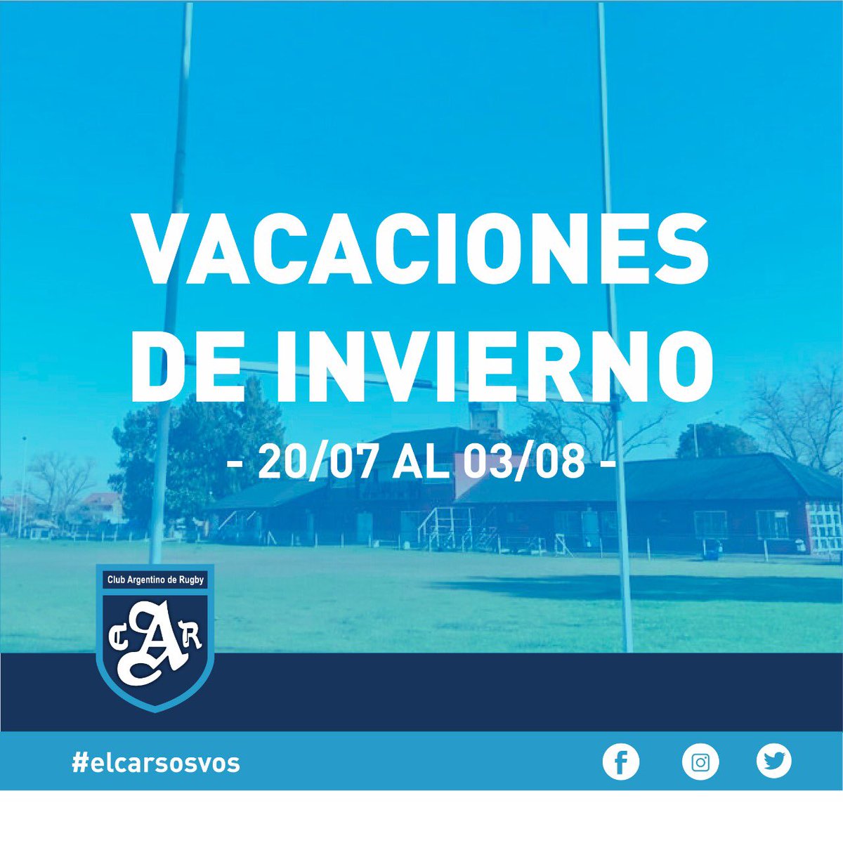 ArgentinoRugby's tweet photo. Vacaciones de invierno❄️🏉🏑
Receso de actividades del 20 de Julio al 3 de Agosto.
#elcarsosvos https://t.co/0xAdu3Yt9q