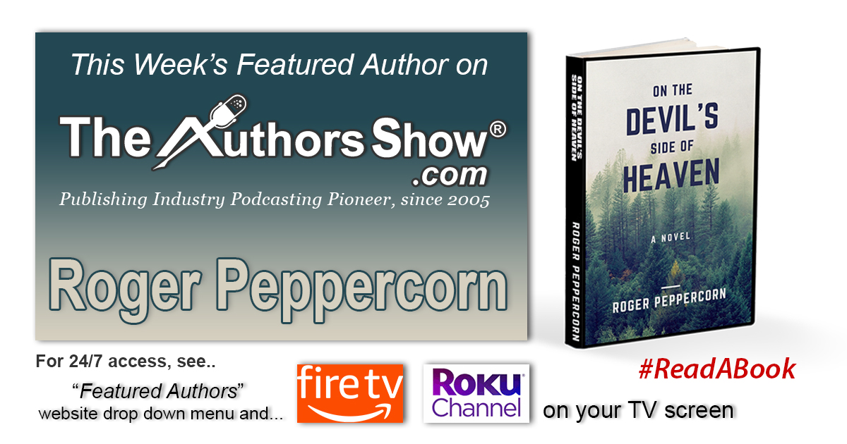 Featured on TheAuthorsShow.com: Roger Peppercorn - listen at wnbnetworkwest.com/featured-autho… <a href="/TheAuthorsShow/">The Authors Show</a> @therogerpepper #theauthorsshow #authors #bookmarketing #books #publishing #readabook