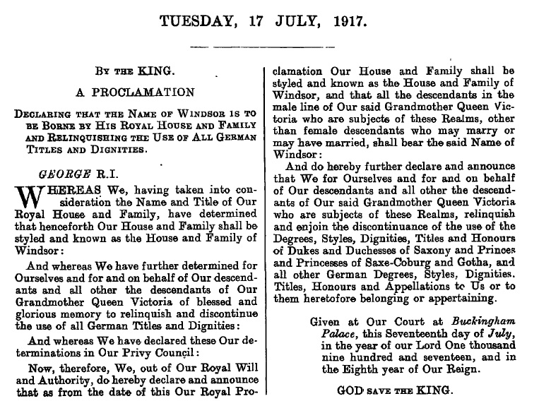 17 July 1917: the British royal family's surname was by royal proclamation to be henceforth Windsor & all German names, styles and titles were relinquished. When informed of this matter, the Kaiser responded he was off to see, "The Merry Wives of Saxe-Coburg-Gotha".  #GreatWar