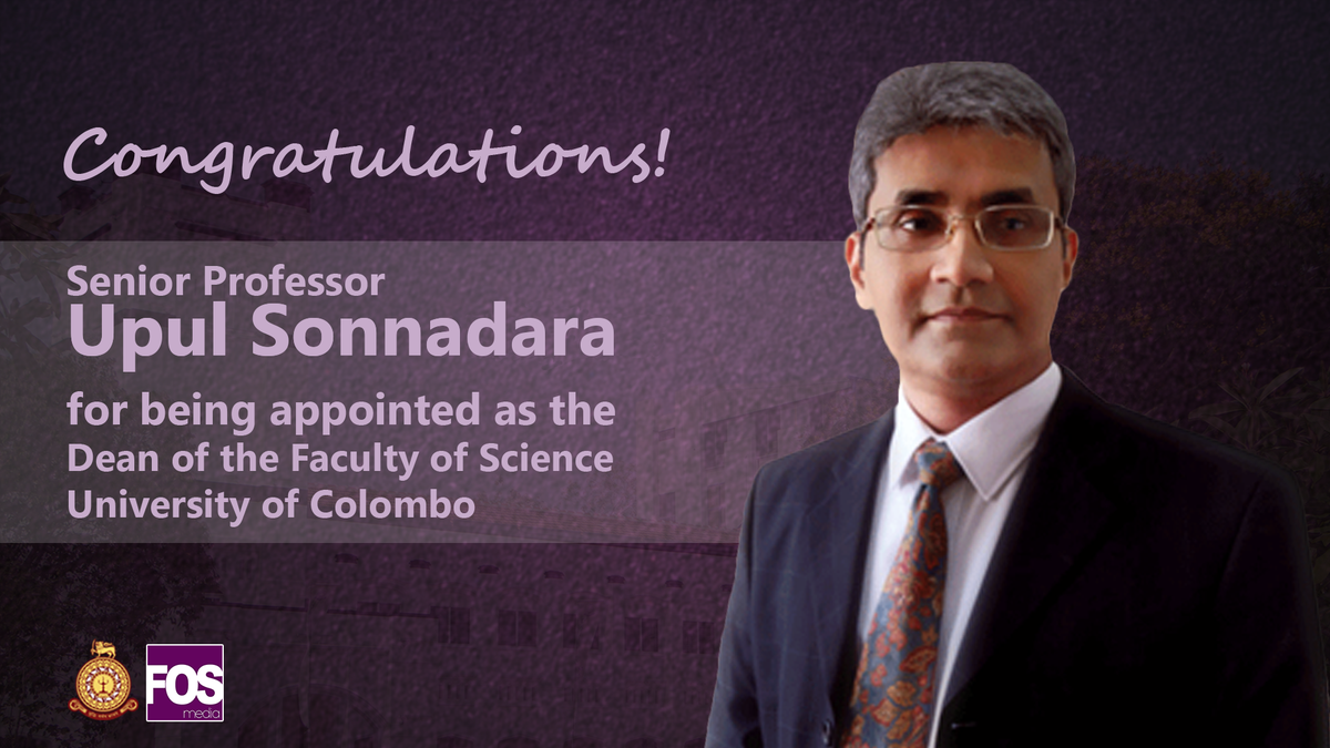 FOSMediaR's tweet photo. We, FOS Media would like to congratulate Senior Professor Upul Sonnadara of the Department of Physics for being appointed as the Dean of the Faculty of Science. We wish you all the best Sir!
#Congratulations #DEAN #FacultyOfScience #uoc #FOSMedia https://t.co/vu9VLkUk3T