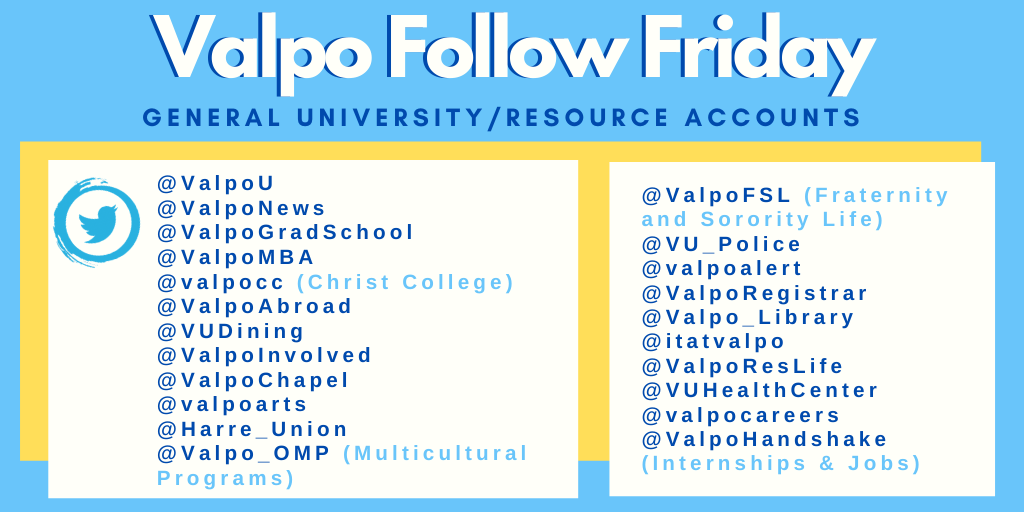 Get a jump start connecting with the Valpo community on social media with our Follow Fridays! Each Friday from now to Move-In we'll be featuring Valpo-affiliated accounts on Twitter. 

Today we are starting with general University accounts and resources! #ValpoFollowFriday