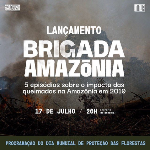 #AoVivo No #DiaMundialdeProteçãodasFlorestas, a Mídia NINJA lança a série documental Brigada Amazônia, que percorreu 5 estados para denunciar a destruição das florestas da #Amazônia e do #Cerrado. Assista agora pelo #Instagram em @midianinja e @casaninjaamazonia.