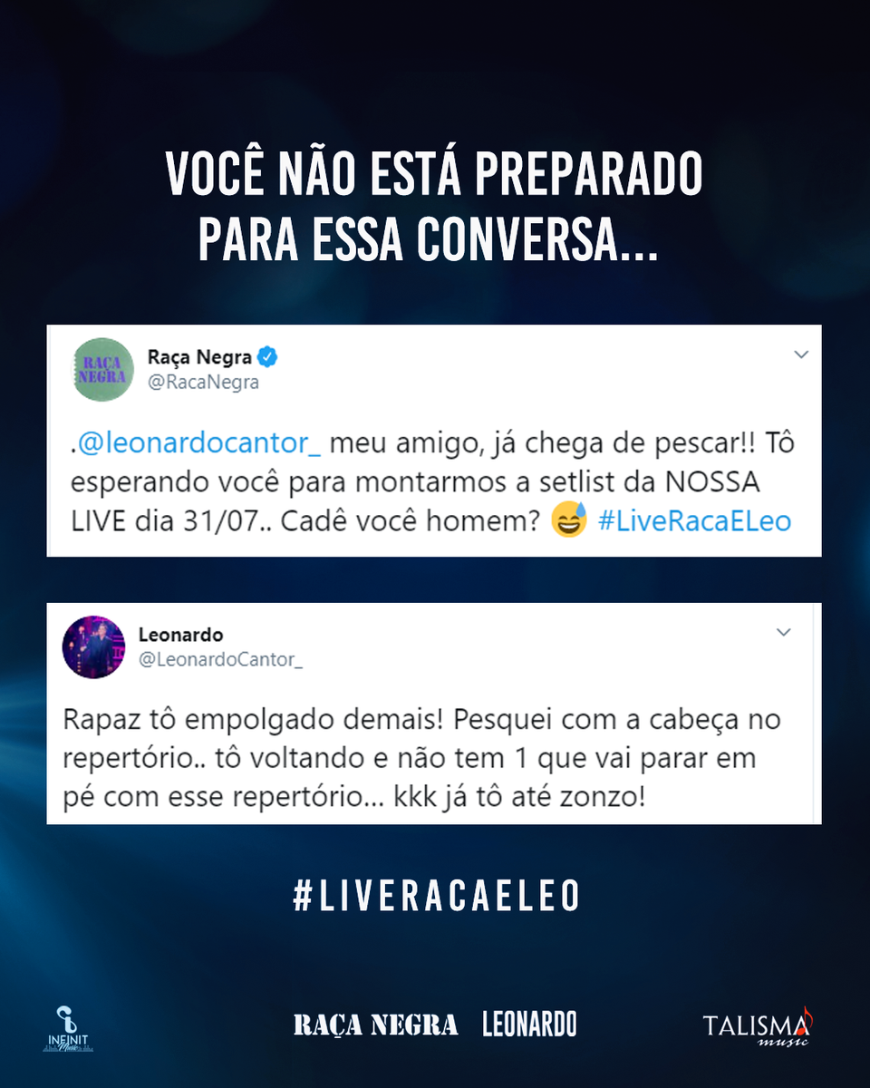 RacaNegra's tweet photo. Por essa vocês não esperavam! Estão preparados? @leonardocantor_ #LiveRacaELeo #InfiniMusic #TalismaMusic https://t.co/uAmzZlkmmU