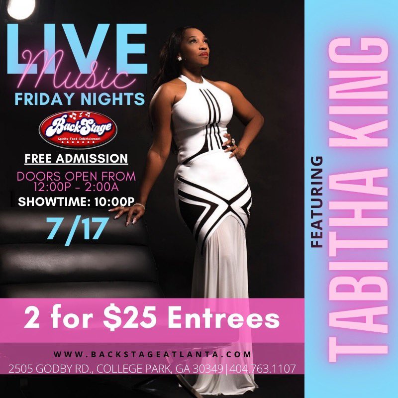 GeorgeWillisJr's tweet photo. #BackStageAtlanta #LiveMusicFridays
👉🏾#TabithaKing <> #RandB #Diva
🌟Tonight Tonight Tonight!
💃🏽“LADIES” “GUYS” You Don’t Want To Miss!🕺🏽Free Parties on Fridays🎉
#JDEntertainment #JoeDouglas
#GeorgeWillisJr #WillisInternational #RapMusic #BlackLivesMatter #WillisMusicGroup https://t.co/D2NRMHPz9l