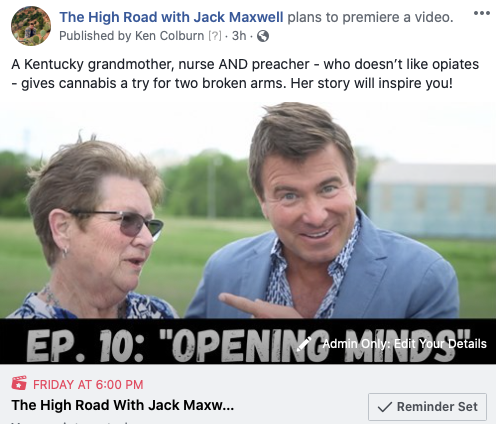 thehighroadshow's tweet photo. Don't miss the live premiere of episode 10 Friday right after LIVE Q&amp;A with the great #JackMaxell -A Kentucky grandmother, nurse AND preacher - who doesn’t like opiates - gives cannabis a try for two broken arms. Her story will inspire you! https://t.co/q8U1bVlhMs