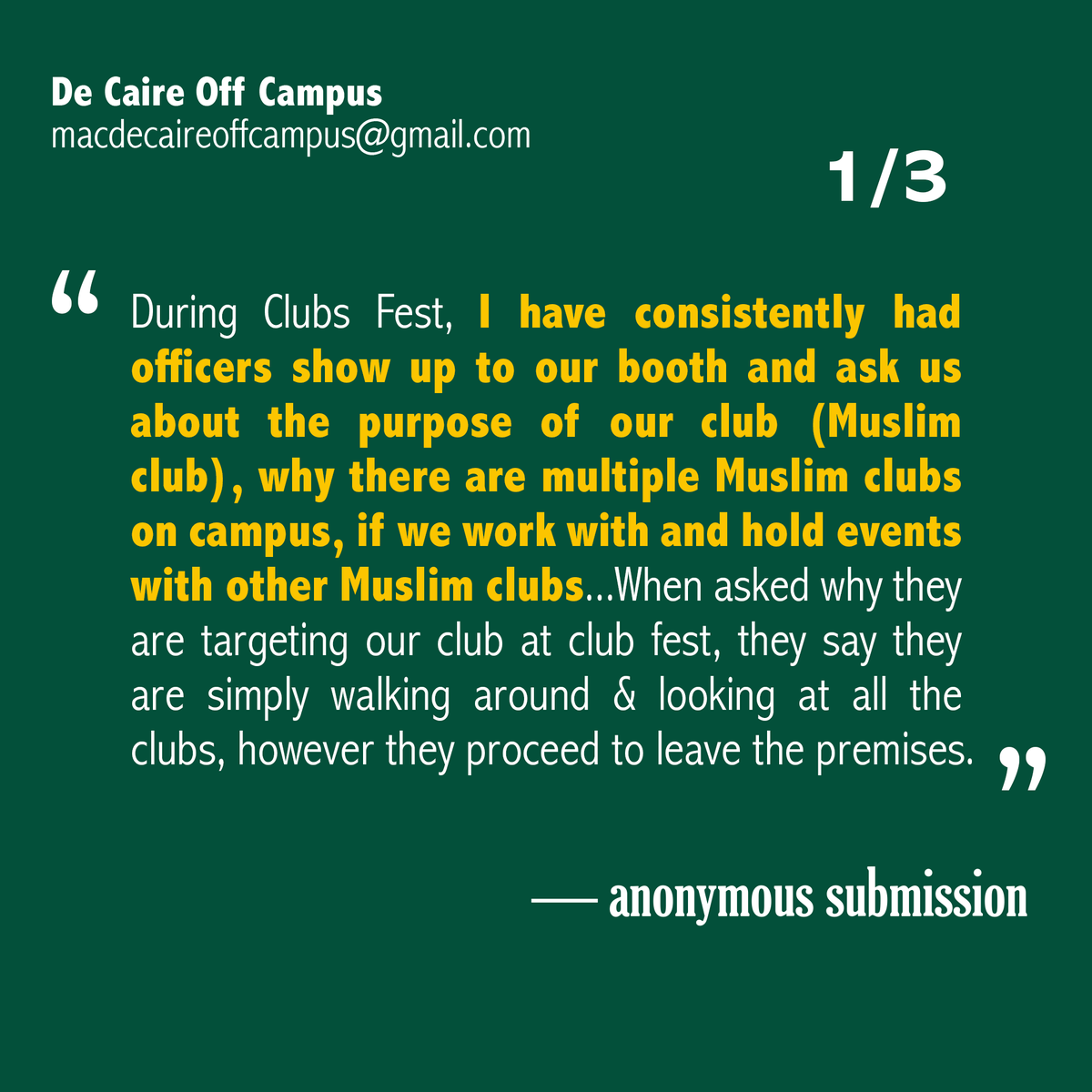 copfreecampus's tweet photo. "I have consistently had officers show up to our booth and ask us about the purpose of our club (Muslim club...When asked why they are targeting our club at club fest, they say they are simply walking around... however they proceed to leave the premise completely" 1/3 https://t.co/6QYU6G7msw