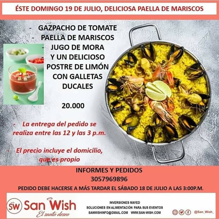 San_Wish_'s tweet photo. Disfruta éste domingo 19 de julio, una deliciosa paella de mariscos, con gazpacho de tomate y postre de limón y ducales. https://t.co/bNJskP4sCe