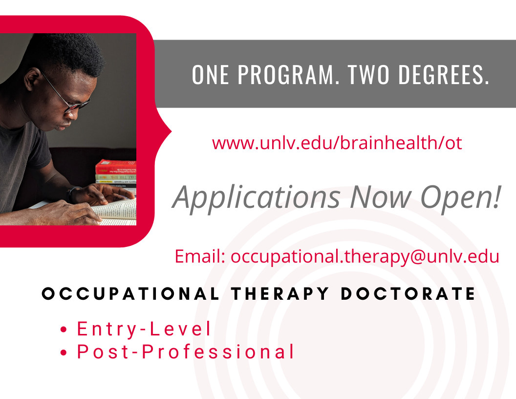 UNLVOT's tweet photo. Application Cycle for Summer 2021 Now Open! No GRE required. Email occupational.therapy@unlv.edu for program information. https://t.co/Amko1wU1qv