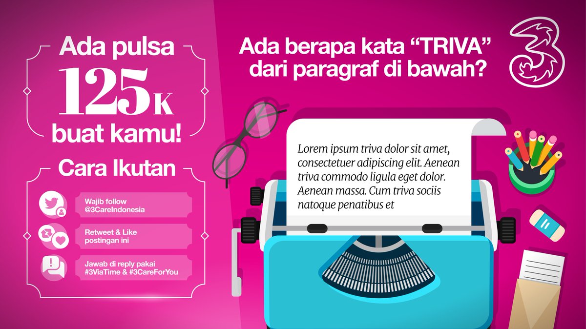 3CareIndonesia's tweet photo. Waktunya #3ViaTime, gaes! Ada total pulsa 125K cuma buat kamu!
Yuk, jawab pertanyaan dari gambar di bawah. Eits, sebelum jawab, harus RT &amp; Like twit ini ya. Lalu jawab pakai #3CareForYou

Ditunggu sampai 19 Juli 2020 jam 23:59 WIB. Cus, ramaikan, gaes! 😎 https://t.co/rhRmY4Ydo1