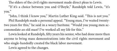 ...but at the end of the day, A. Philip Randolph and Martin Luther King made sure Lewis relented. As King cleverly put it to Lewis, "John, I think I know you. This is not you."...