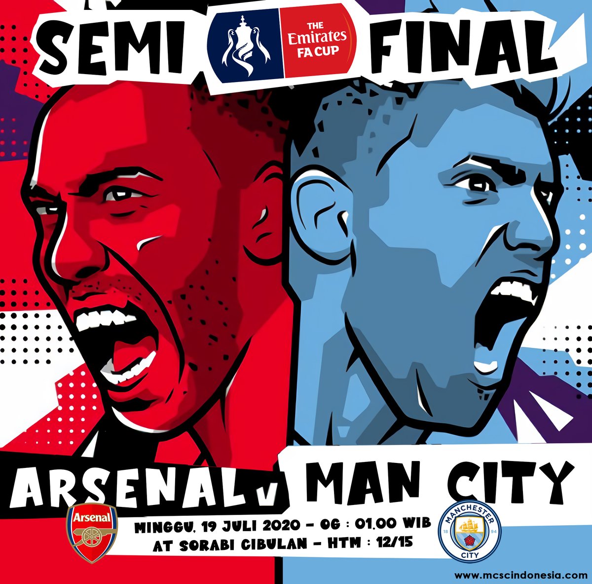 Nobar Semi Final #FACup 

Arsenal v #ManCity
Minggu, 19 Juli 2020
Open gate : 01.00 WIB
at Sorabi Cibulan Kedawung
HTM : Member (12K) - Non Member (15K)

#nobarmc #mcscindonesia #mcscicrb #mcscicirebon #citizenscirebon #mancitycirebon #mancityvsarsenal