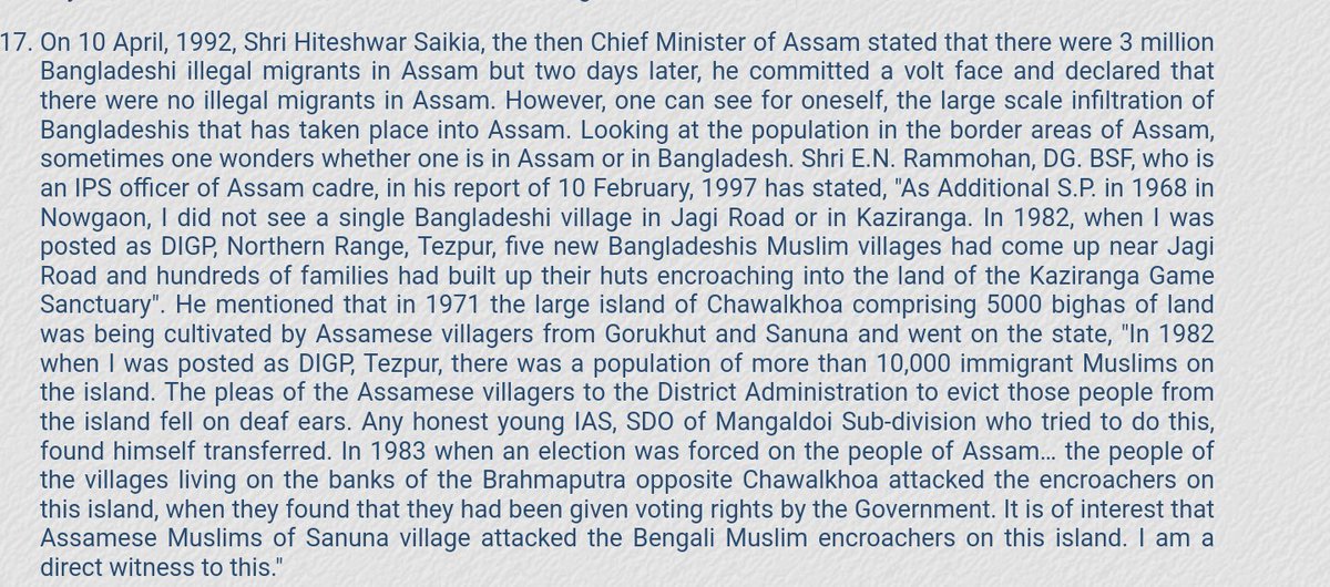 In 1992, Hiteshwar Saikia the then Cong CM of Assam declared that there were no illegal migrants in Assam.A young IAS tried to evict BD illegals from the island of Chawalkhao in 1982, he was promptly transferred, the same illegals were then given voting rights.Congressi vermins